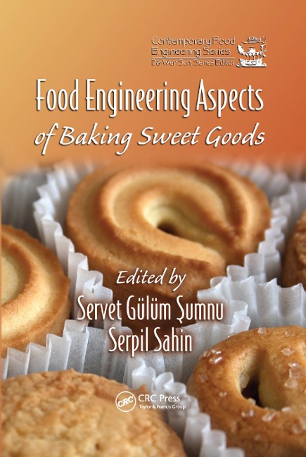 Food Engineering Aspects of Baking Sweet Goods - 