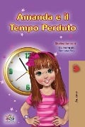 Amanda and the Lost Time (Italian Children's Book) - Shelley Admont, Kidkiddos Books