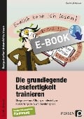 Cover-Bild zum Titel 'Die grundlegende Lesefertigkeit trainieren' von 'Kerstin Löffelsender'