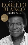 Cover-Bild zum Titel 'Roberto Blanco: Von der Seele' von 'Roberto Blanco'