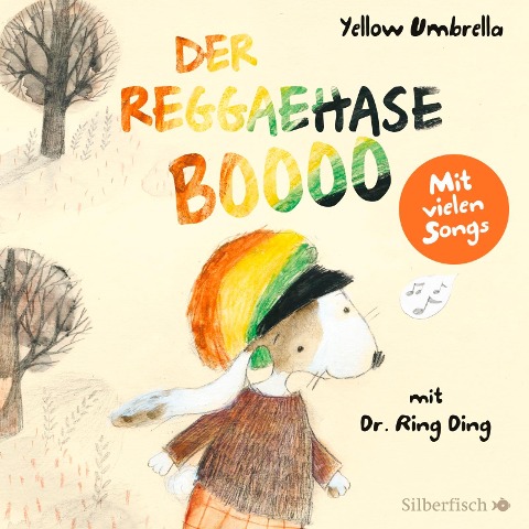 Der Reggaehase BOOOO und der König, der nicht mehr tanzen wollte oder konnte - Jens Strohschnieder, Yellow Umbrella