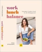 Cover-Bild zum Titel 'Work-Lunch-Balance' von 'Stina Spiegelberg'