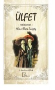 Cover-Bild zum Titel 'Ülfet' von 'Ahmet ihsan Tokgöz, Sener sükrü Yigitler'