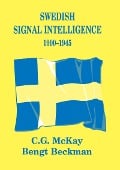 Cover-Bild zum Titel 'Swedish Signal Intelligence 1900-1945' von 'Bengt Beckman, C. G. McKay'