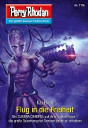 Cover-Bild zum Titel 'Perry Rhodan 3116: Flug in die Freiheit' von 'Kai Hirdt'