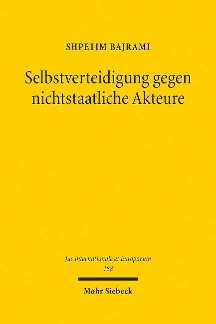 Selbstverteidigung gegen nichtstaatliche Akteure - Shpetim Bajrami