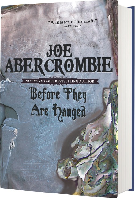 Before They Are Hanged - Joe Abercrombie