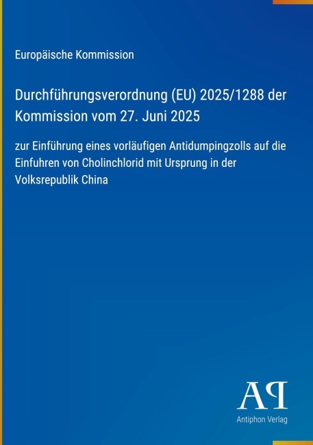 Durchführungsverordnung (EU) 2025/1288 der Kommission vom 27. Juni 2025 - Europäische Kommission