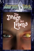 Cover-Bild zum Titel 'GAARSON-GATE 053: »Die Droge des Lebens«' von 'K. H. Reeg, Thomas Maul'