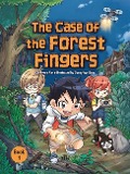 The Case of the Forest Fingers - Chi-Hyeon Ahn