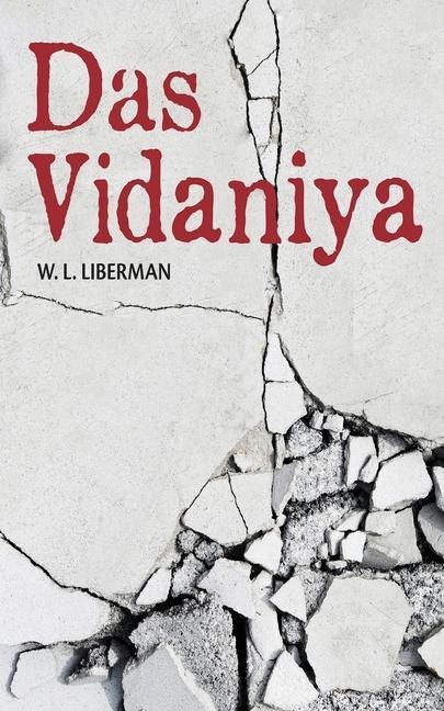 Dasvidaniya - W L Liberman