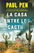 Cover-Bild zum Titel 'La casa entre los cactus' von 'Paul Pen'