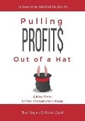 Cover-Bild zum Titel 'Pulling Profits Out of a Hat' von 'Brad Sugars, Monte Wyatt'
