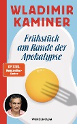Cover-Bild zum Titel 'Frühstück am Rande der Apokalypse' von 'Wladimir Kaminer'