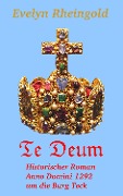 Cover-Bild zum Titel 'Te Deum' von 'Evelyn Rheingold'