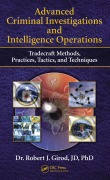 Cover-Bild zum Titel 'Advanced Criminal Investigations and Intelligence Operations' von 'Robert J Girod'