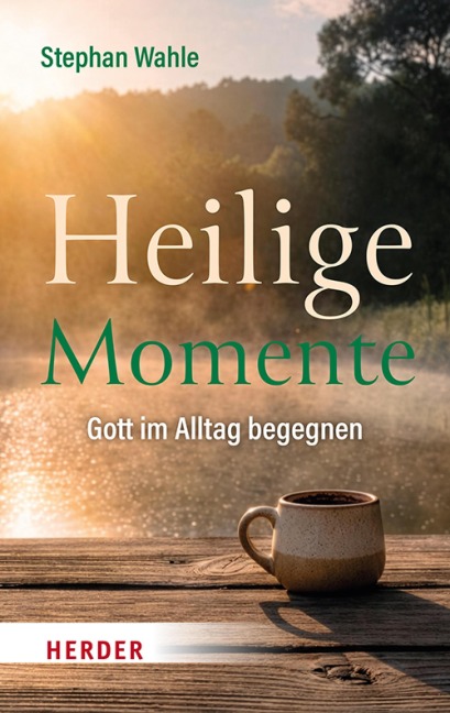 Heilige Momente - Stephan Wahle