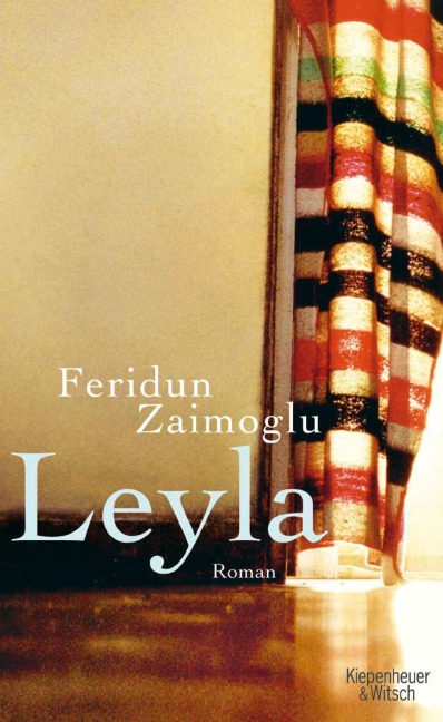 Leyla - Feridun Zaimoglu
