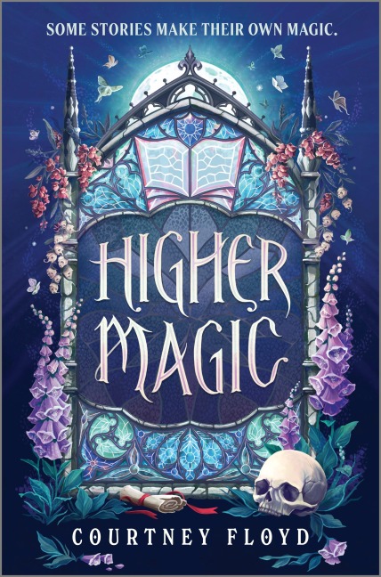 Higher Magic - Courtney Floyd