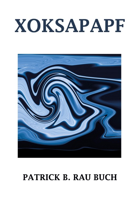 XOKSAPAPF - Patrick B. Rau