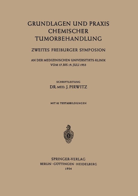Grundlagen und Praxis Chemischer Tumorbehandlung - J. Pirwitz