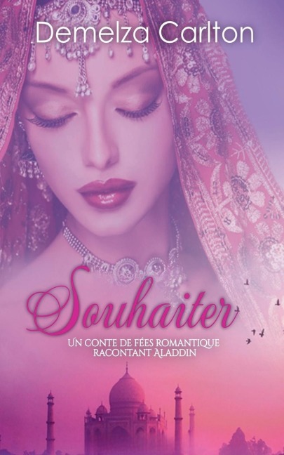 Souhaiter - Demelza Carlton