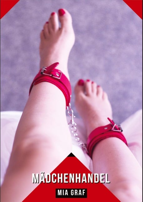 Mädchenhandel - Mia Graf