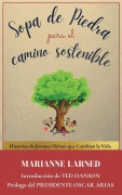 Cover-Bild zum Titel 'Sopa de Piedra para el camino sostenible' von 'Marianne Larned'