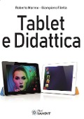 Cover-Bild zum Titel 'Tablet e didattica' von 'Roberto Marmo, Giampiero Filella'