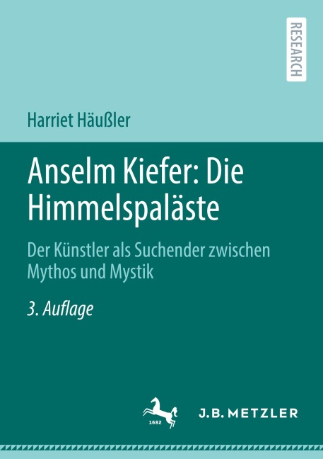 Anselm Kiefer: Die Himmelspaläste - Harriet Häußler