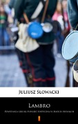 Cover-Bild zum Titel 'Lambro' von 'Juliusz Slowacki'