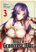 Cover-Bild zum Titel 'Record of Grancrest War 03' von 'Ryo Mizuno, Makoto Yotsuba, Miyuu'
