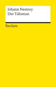 Cover-Bild zum Titel 'Der Talisman' von 'Johann Nestroy'