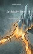 Cover-Bild zum Titel 'Der Riss im Beton' von 'Andreas Kurzawski'