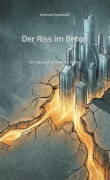 Cover-Bild zum Titel 'Der Riss im Beton' von 'Andreas Kurzawski'