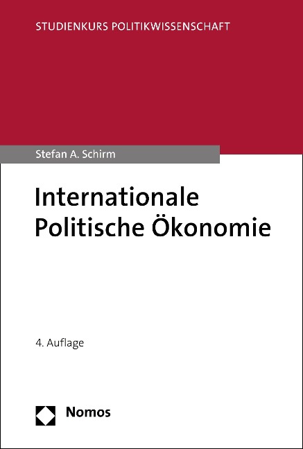 Internationale Politische Ökonomie - Stefan A. Schirm