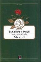 Süleyman Celebi Mevlid - Iskender Pala