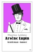 Cover-Bild zum Titel 'Arsène Lupin - Gentleman-Gauner' von 'Maurice Leblanc'