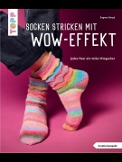 Cover-Bild zum Titel 'Socken stricken mit Wow-Effekt (kreativ.kompakt.)' von 'Dagmar Bergk'