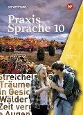 Praxis Sprache 10. Schülerband. Für Bayern - 