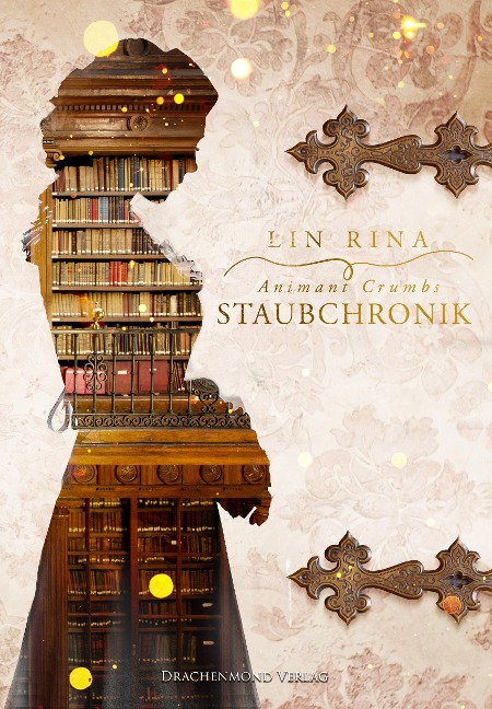 Animant Crumbs Staubchronik - Lin Rina