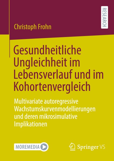 Gesundheitliche Ungleichheit im Lebensverlauf und im Kohortenvergleich - Christoph Frohn