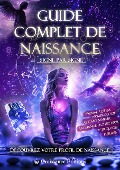 Cover-Bild zum Titel 'Guide complet de Naissance, signe par signe' von 'Croissance Éditions'