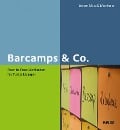 Barcamps & Co. - Jöran Muuß-Merholz