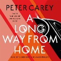 Cover-Bild zum Titel 'A Long Way From Home' von 'Peter Carey'