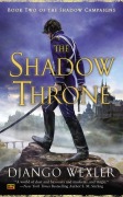 Cover-Bild zum Titel 'The Shadow Throne' von 'Django Wexler'