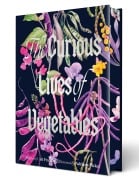 Cover-Bild zum Titel 'The Curious Lives of Vegetables' von 'Ali Francis'