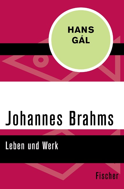 Johannes Brahms - Hans Gál