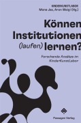 Cover-Bild zum Titel 'Können Institutionen (laufen) lernen?' von ''