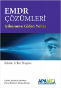 Cover-Bild zum Titel 'EMDR Cözümleri - Iyilesmeye Giden Yollar' von 'Robin Shapiro'